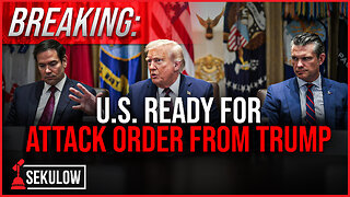 BREAKING: U.S. Ready for Attack Order from Trump