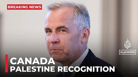 Canada says it intends to recognise a Palestinian state in September
