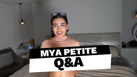 Mya Petite Question & Answer