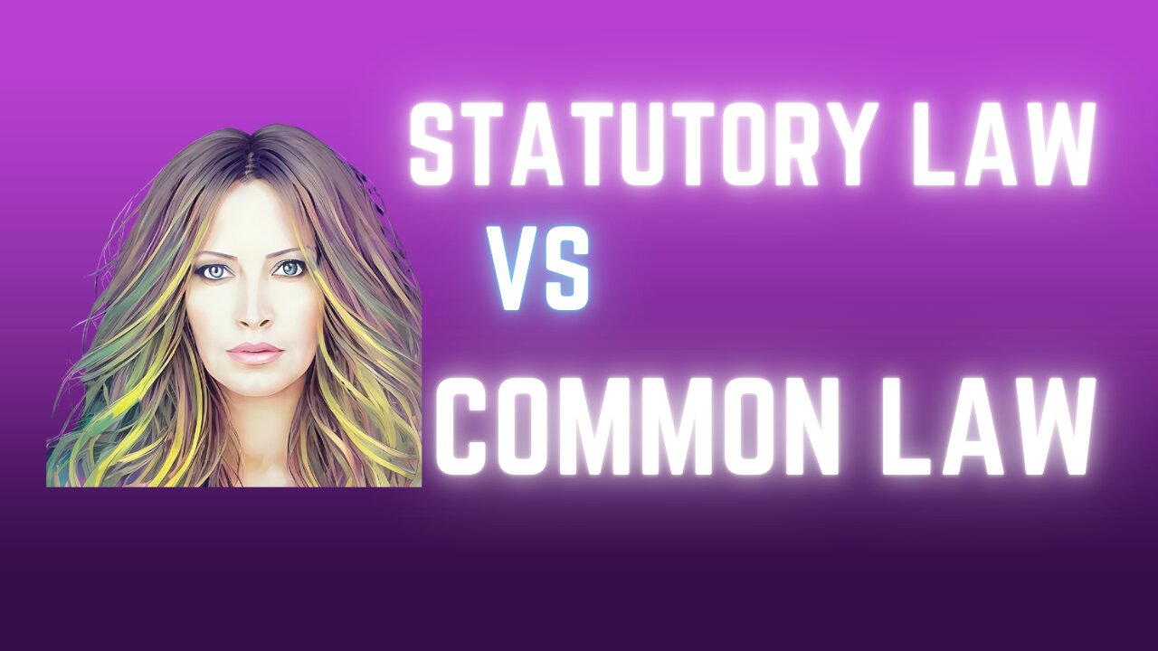 Statutory Law vs Common Law