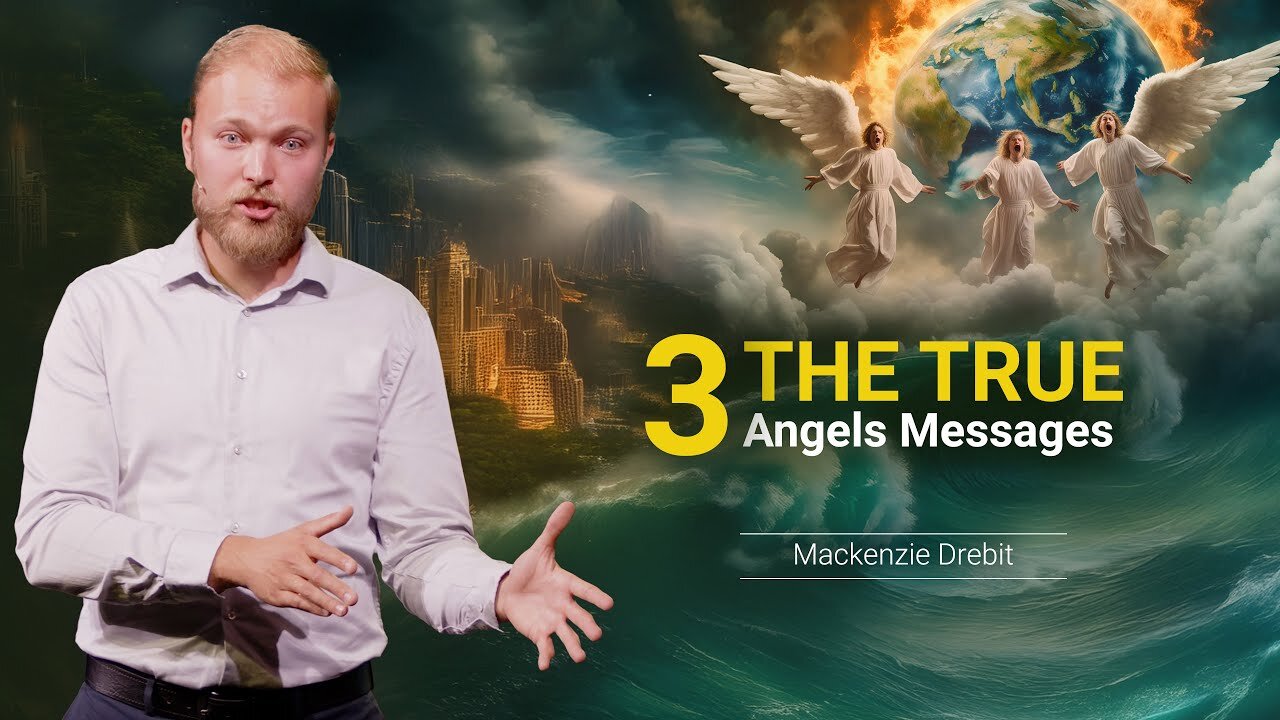 The True Three Angels' Messages and How We Lost Them | Mackenzie Drebit