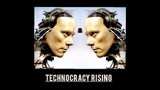 TECHNOCRACY RISING
