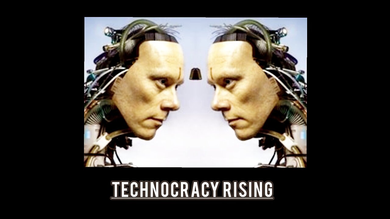 TECHNOCRACY RISING