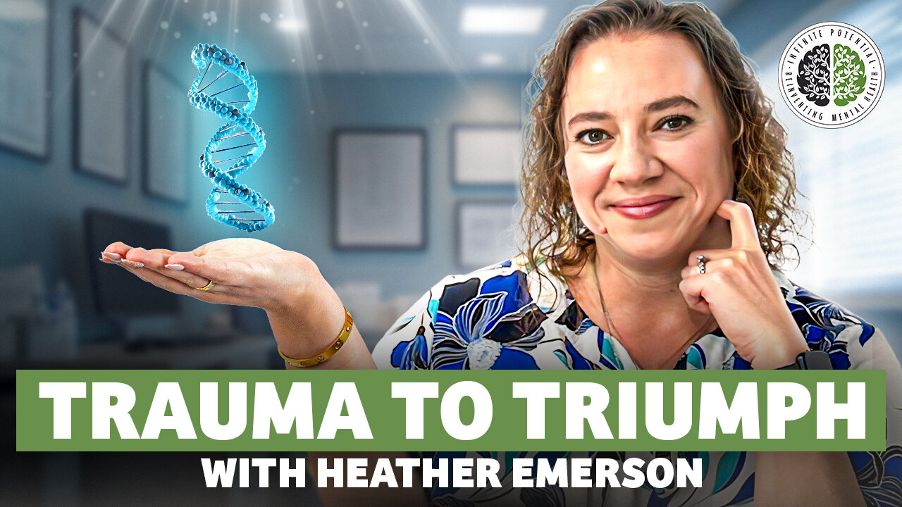 From Trauma to Triumph: How to Turn Pain into Success w/ Heather Emerson