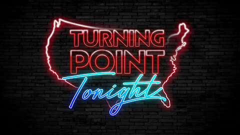 TURNING POINT TONIGHT SHOW