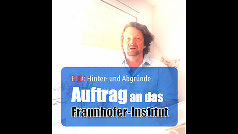 E-ID - Auftrag an das Fraunhofer-Institut