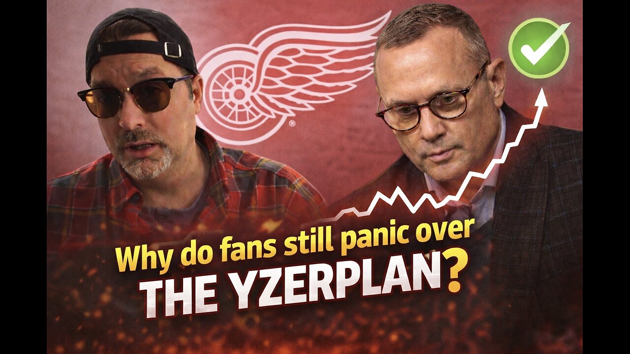 Why Do Fans Still Panic Over the Yzerplan? | 7 Minute Wings
