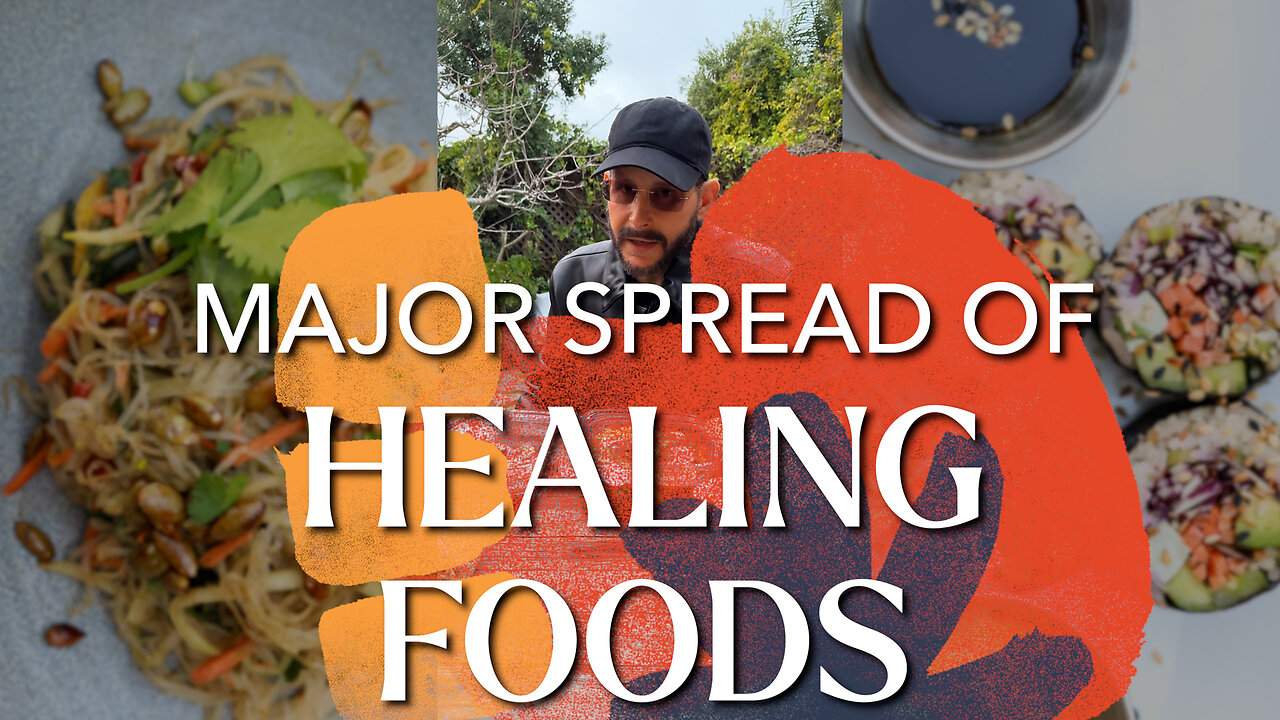 Major Spread of Healing Foods