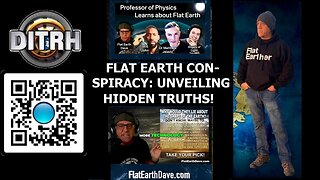 [May 5, 2025] Flat Earth Conspiracy: Unveiling Hidden Truths! - The Way Of Will John #143 [DITRH]
