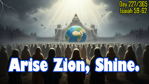 Day 227/365 - The Dawn of the Radiant City ☀️ | Zion #isaiah #bible