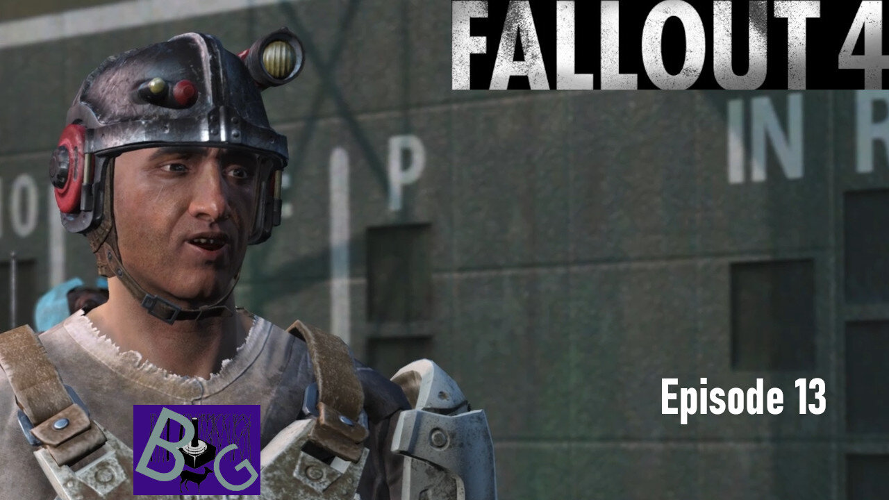 Fallout 4 Episode 13 Brained Bots