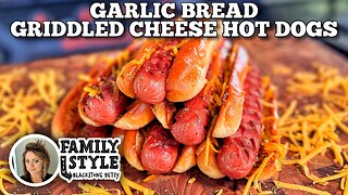 Garlic Bread Griddled Cheese Hot Dogs on the Blackstone Griddle