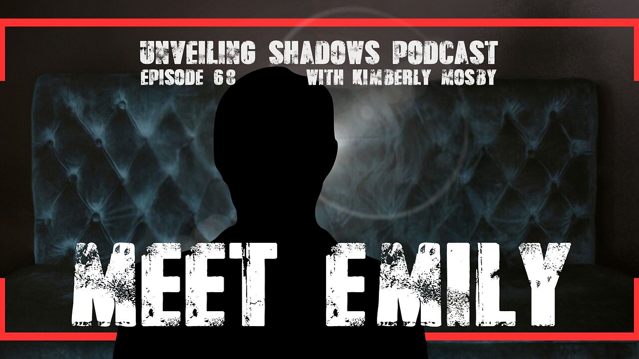 Harassed at Work & Tracked at Home: Emily Speaks Out | Unveiling Shadows EP 68