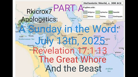 A Sunday in the Word: July 13th, 2025 PART A