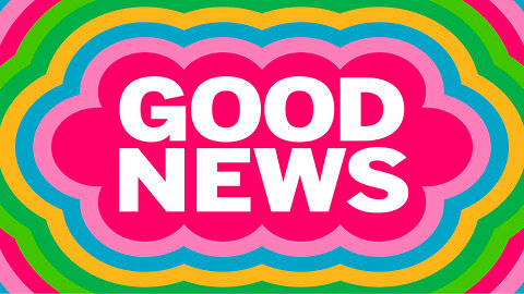 GOOD NEWS AUG 3 2025 *Message Only*