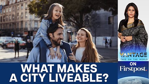 What Indian Cities Can Learn from the World’s Most Liveable Cities | Vantage with Palki Sharma |N18G