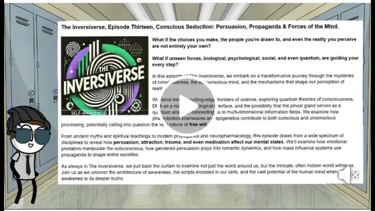 The Inversiverse - Episode 13 - Conscious Seduction: Persuasion, Propaganda & Forces of The Mind