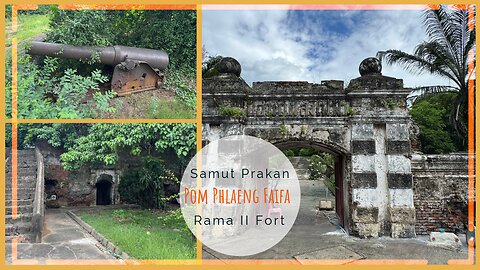 Phlaeng Faifa Fortress - Built in 1815 By King Rama II - Bangkok Thailand 2025