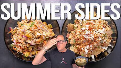 ☀️🔥 Summer Side Dishes That Steal the Show | SAM THE COOKING GUY 🍴🌽