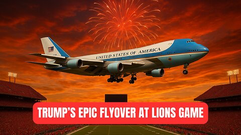 Trump's Epic Flyover at Lions Game