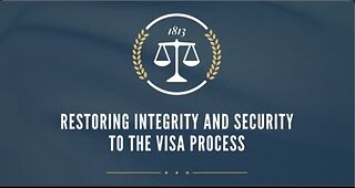 Restoring Integrity and Security to the Visa Process