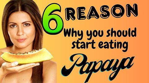 Top 6 Scientifically Proven Papaya Benefits 🍃 | Why You Should Eat Papaya Every Day!