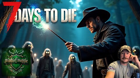 7 Days to Hopefully Not Die - PLaying with Res | Come watch a newbie try.