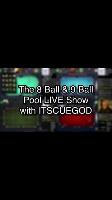 The 8 Ball & 9 Ball Pool LIVE Show with ITSCUEGOD