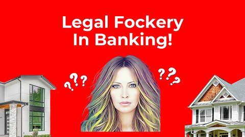 Legal Fockery Banking