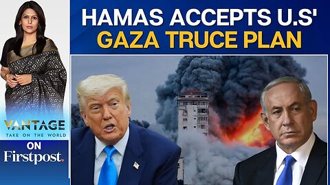 Hamas Agrees to US-backed Gaza Ceasefire Proposal_ Israel Yet to Respond _ Vantage With Palki Sharma