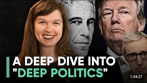 A Deep Dive into 'Deep Politics' with Whitney Webb