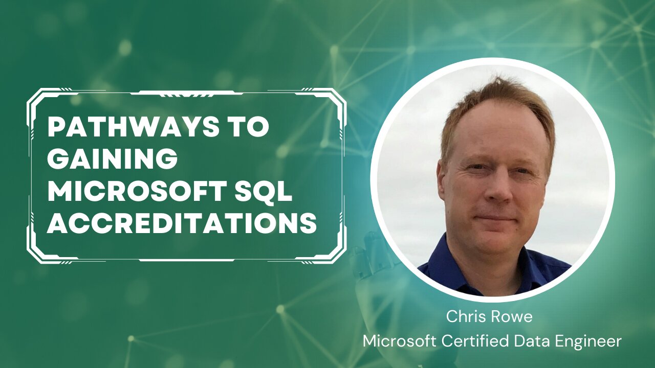 Bonus Episode 4 - Pathways To Gaining Microsoft SQL Accreditations