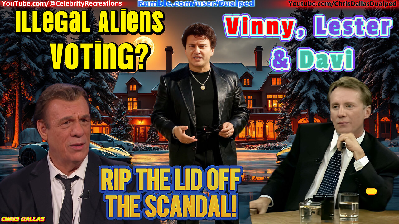 Illegal Aliens Voting? Vinny, Lester & Davi Rip The Lid Off The Scandal! CNN Defends Criminals!!
