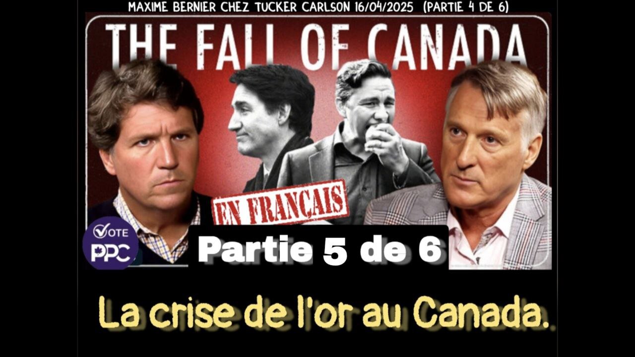 ● La crise de l'or au Canada.