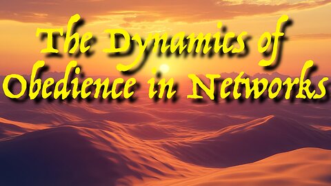 Psychological Structures 3 – The Dynamics of Obedience in Networks