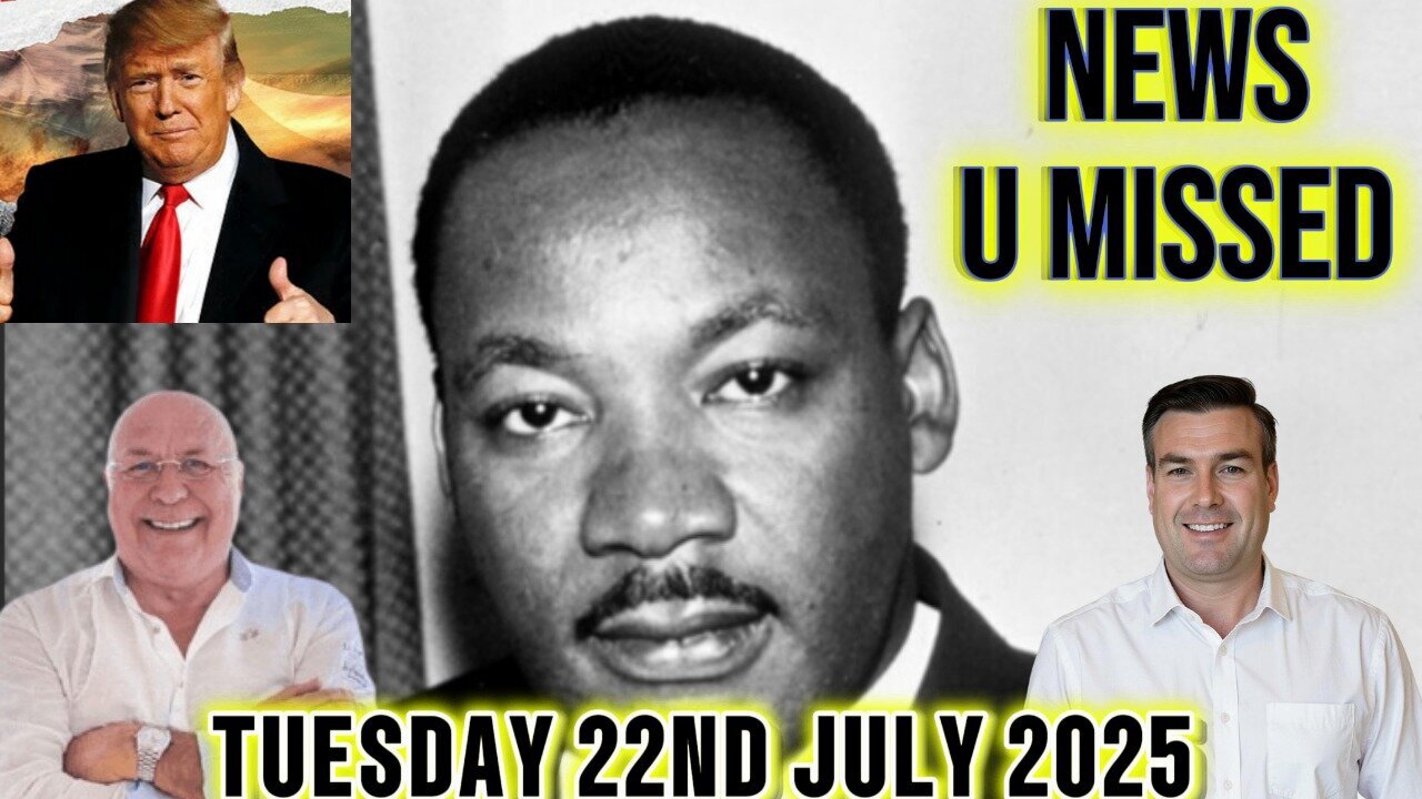 CHARLIE WARD DAILY NEWS WITH CHARLIE WARD & PAUL BROOKER TUESDAY 22ND JULY 2025