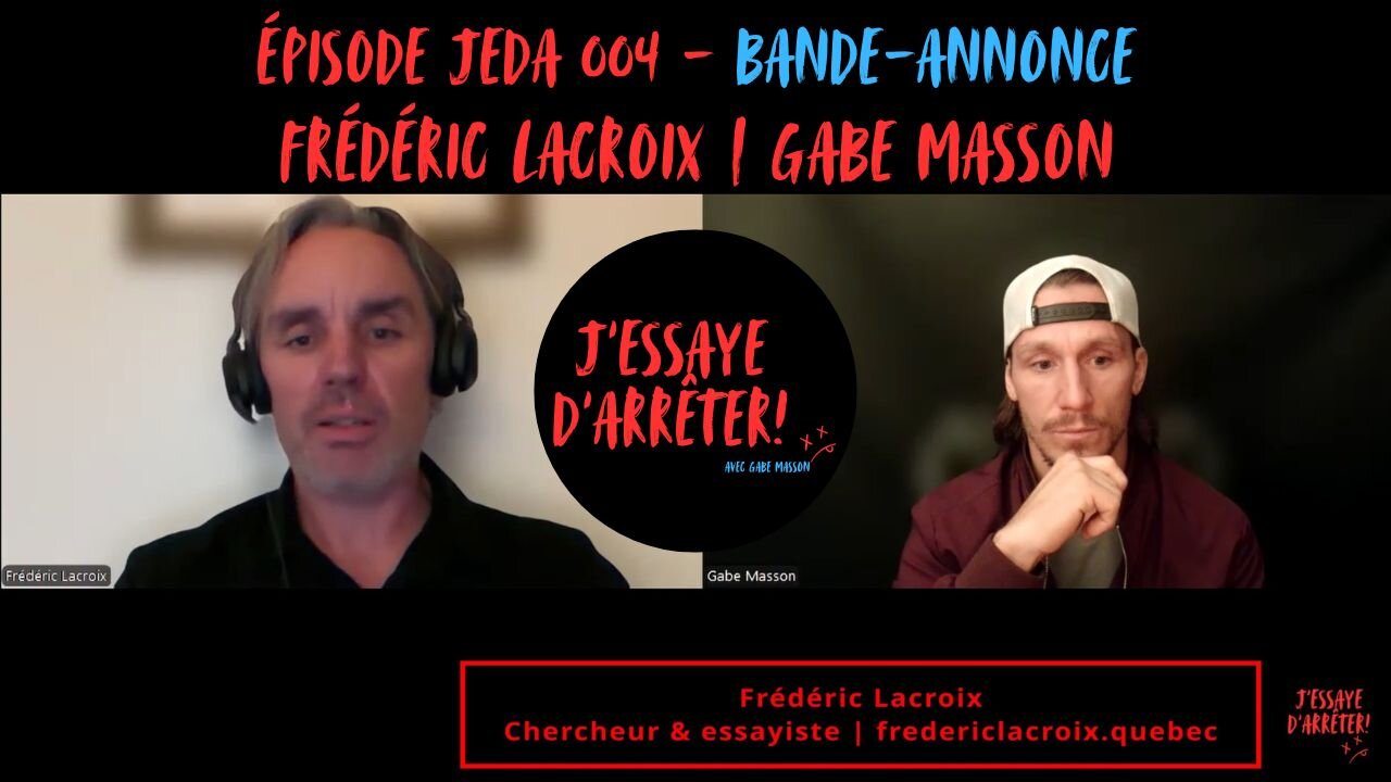 JEDA004 – (Bande-Annonce) Devrait-il y avoir moratoire sur l’immigration au QC? | Lacroix X Masson