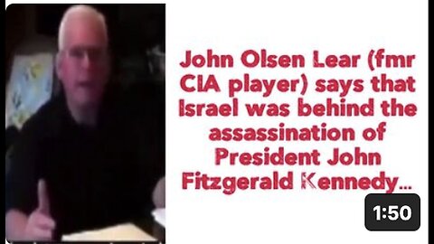 "Ex-CIA Operative John Lear Reveals Israel’s Alleged Role in JFK’s Assassination"