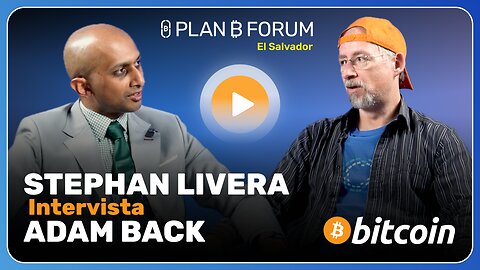 Stephan Livera intervista Adam Back