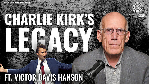 Victor Davis Hanson: Charlie Kirk’s Fight to Rescue a Generation From University Indoctrination 