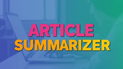 Online Article Summarizer | AI-Powered Text Summarization Tool