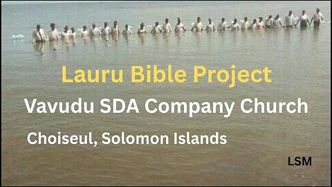 Lauru Bible Project: Vavudu(Sasamunga) Company Church