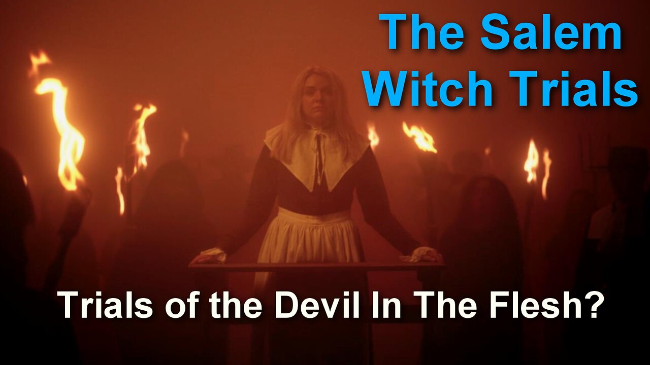 Season 1 Episode 7-The Salem Witch Trials