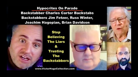 Charles Carter Backstabs Jim Fetzer Russ Winter Joachim Hagopian Brian Davidson Hypocrites On Parade