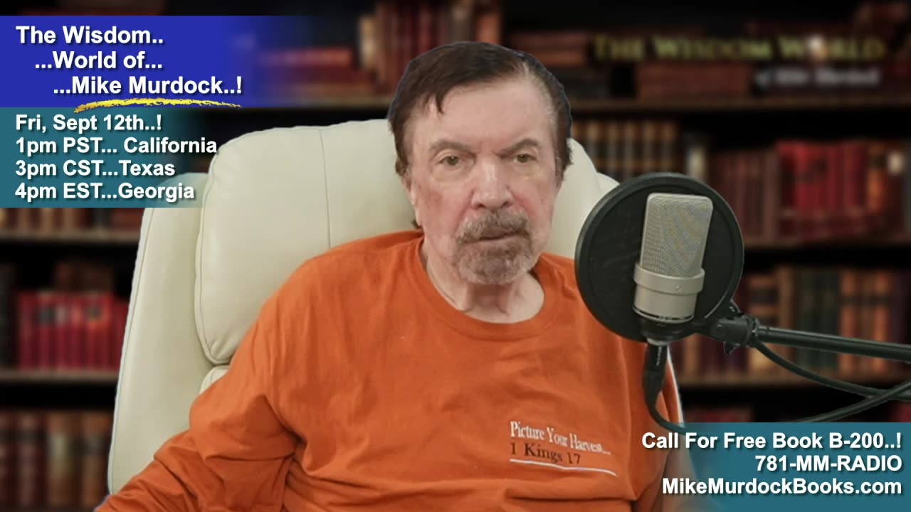 Re-Air: The Wisdom World of Mike Murdock...!!!