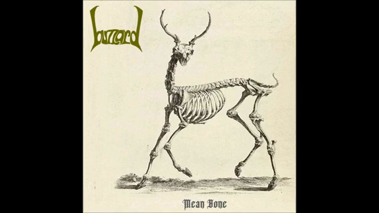 Buzzard - Mean Bone