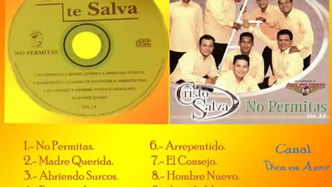 De Cristo te Salva - Permitas Vol. 9 - Album Completo.