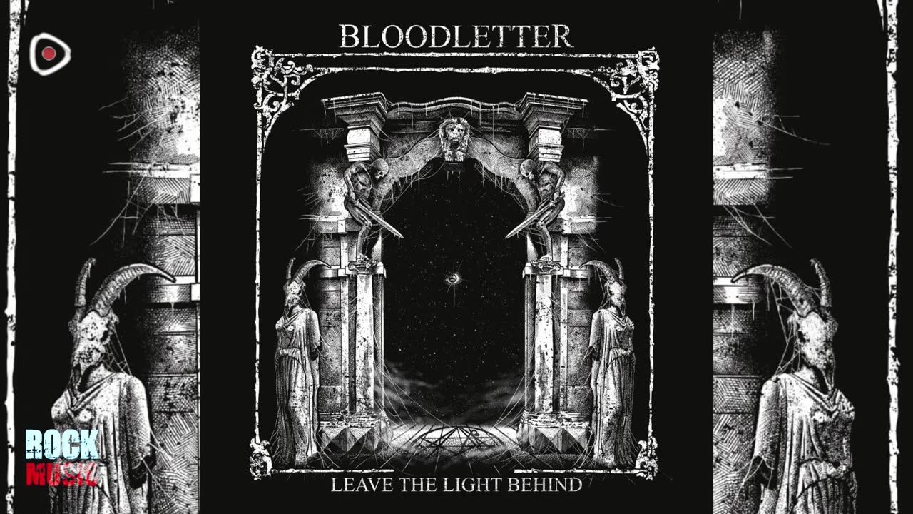 Bloodletter - Leave the Light Behind (2025)