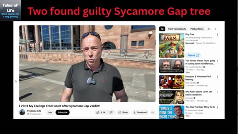 Two found guilty Sycamore Gap tree