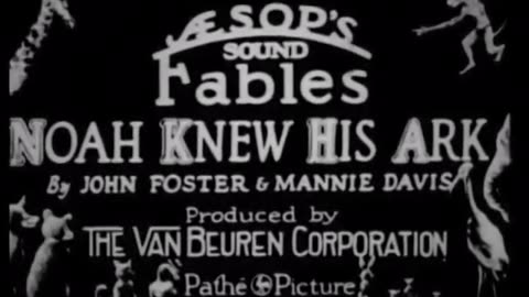 Van Beuren Studios Cartoons - 1930x10 - Noah Knew His Ark